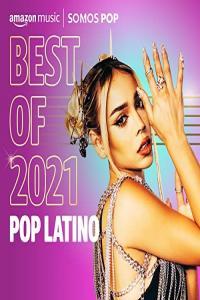 Best of 2021 Pop Latino 2021 Mp3 320kbps PMEDIA