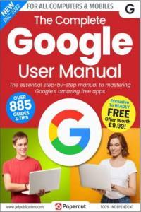 The Complete Google User Manual December 2022 CourseWikia