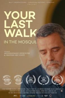 Your Last Walk In The Mosque 2018 720p web YTS