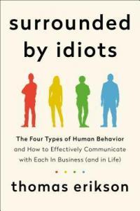 Surrounded by Idiots by Thomas Erikson MOBI