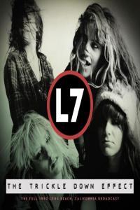 L7 The Trickle Down Effect Live 1992 2021 Mp3 320kbps PMEDIA