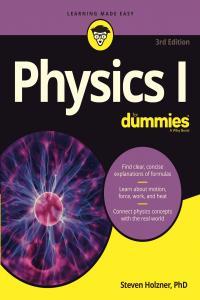 Physics I For Dummies 3rd Edition
