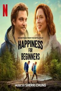 Happiness for Beginners Soundtrack from the Netflix Film 2023 Mp3 320kbps PMEDIA