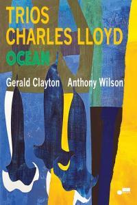 Charles Lloyd Trios Ocean 2022 24Bit 96kHz FLAC PMEDIA