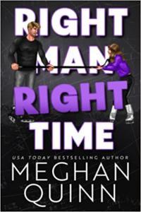 Right Man Right Time by Meghan Quinn EPUB