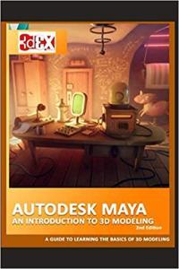 Autodesk Maya An Introduction to 3D Modeling 2nd Edition FreeCourseWeb