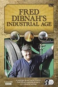 BBC Fred Dibnahs Industrial Age 720p HDTV x264 AAC MVGroup org mkv