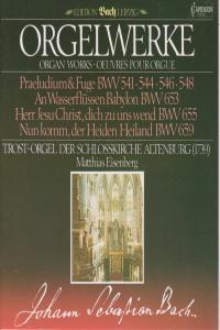 Bach Orgelwerke Trost Orgel Der Schloßkirche Zu Altenburg 1793 Matthias Eisenberg