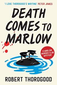 Death Comes to Marlow by Robert Thorogood EPUB