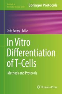 In Vitro Differentiation of T Cells Methods and Protocols FreeCourseWeb