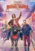 The Legend of Michael Mishra 2016 Hindi 720p HDRip x264 AAC Downloadhub