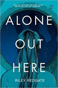 Alone Out Here by Riley Redgate EPUB