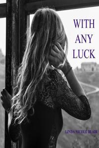 Linda Nicole Blair With Any Luck 2023 Mp3 320kbps PMEDIA