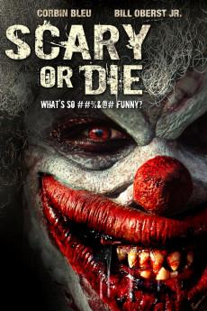 Scary or Die 2012 720p web YTS