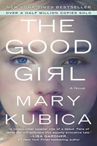 The Good Girl by Mary Kubica EPUB