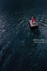 Dar Williams I ll Meet You Here 2021 Mp3 320kbps PMEDIA