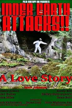 Inner Earth Attacks!! A Love Story 2021 720p web YTS
