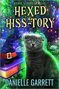 Hexed Hiss tory by Danielle Garrett EPUB