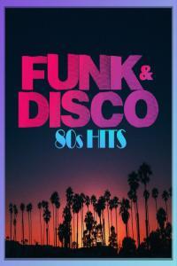 Various Artists FUNK DISCO 80s HITS 2023 Mp3 320kbps PMEDIA