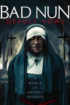 Bad Nun: Deadly Vows 2019 720p web YTS