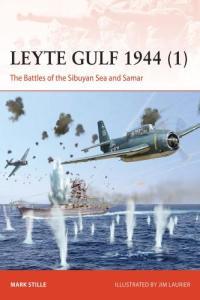 Leyte Gulf 1944 1 The Battles of the Sibuyan Sea and Samar Campaign FreeCourseWeb
