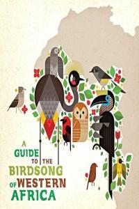 Various Artists A Guide to the Birdsong of Western Africa 2022 Mp3 320kbps PMEDIA