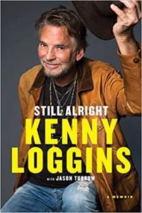 Still Alright A Memoir by Kenny Loggins EPUB