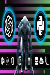 ChatGPT Mastery Build Deploy and Sell ChatGPT Applications