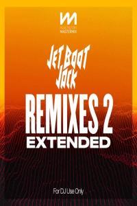 VA Mastermix Jet Boot Jack Remixes 2 Extended 2022 Mp3 320kbps PMEDIA