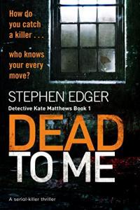 Dead To Me by Stephen Edger EPUB