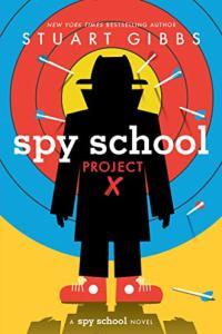 Spy School Project X by Stuart Gibbs EPUB
