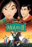 Mulan II 2004 1080p BluRay x264 HD4U PublicHD