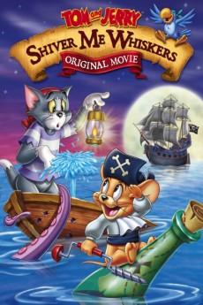 Tom and Jerry in Shiver Me Whiskers 2006 720p bluray YTS