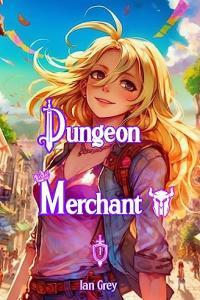 Dungeon Merchant by Ian Grey Dungeon Merchant 1