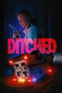Ditched 2022 1080p Bluray DTS HD HR 5 1 X264 EVO TGx