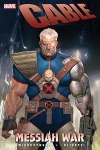 Cable Vol 1 Messiah War Comic