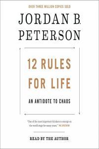 12 Rules for Life An Antidote to Chaos Jordan B Peterson 2018 Self Help Audiobook miok