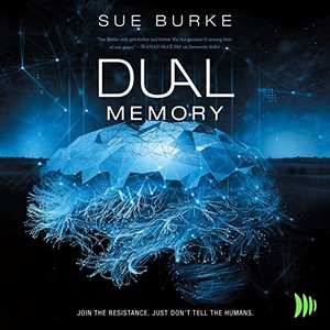 Dual Memory Sue Burke 2023 Sci Fi Audiobook miok