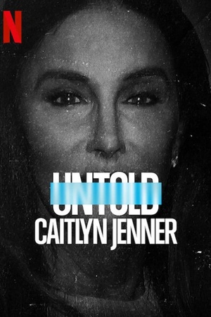 Untold: Caitlyn Jenner 2021 1080p web YTS