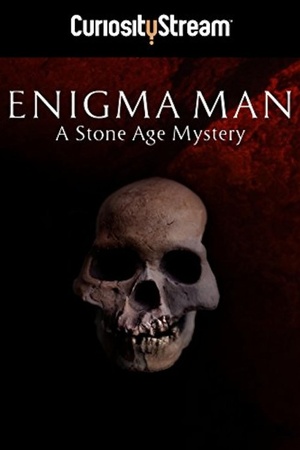 Enigma Man a Stone Age Mystery 2014 1080p web YTS