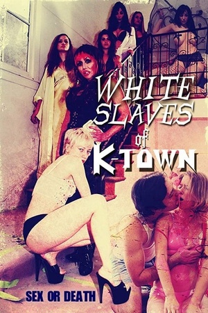 White Slaves of K-Town 2017 1080p web YTS