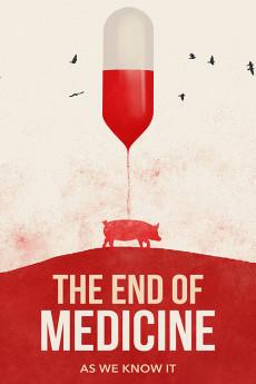 The End of Medicine 2022 720p web YTS
