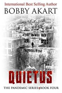 Pandemic Quietus by Bobby Akart EPUB