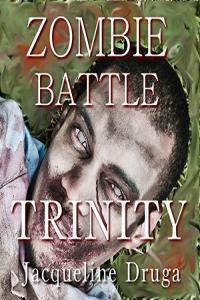 Zombie Battle Trinity by Jacqueline Druga EPUB