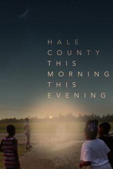Hale County This Morning, This Evening 2018 720p bluray YTS