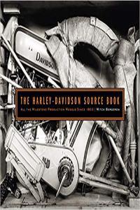 The Harley Davidson Source Book All the Milestone Production Models Since 1903 by Mitch Bergeron PD