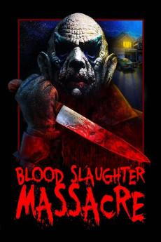 Blood Slaughter Massacre 2013 720p bluray YTS