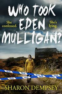 Who Took Eden Mulligan by Sharon Dempsey EPUB