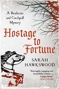 Hostage to Fortune by Sarah Hawkswood EPUB