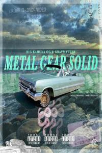 Big Kahuna Og METAL GEAR SOLID 2022 Mp3 320kbps PMEDIA